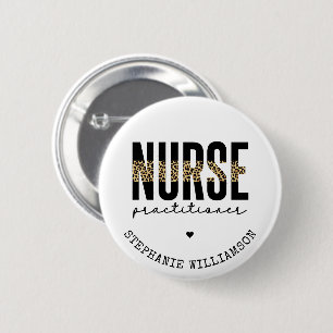Custom Nurse Practitioner NP cheetah Graduation 2 Inch Round Button