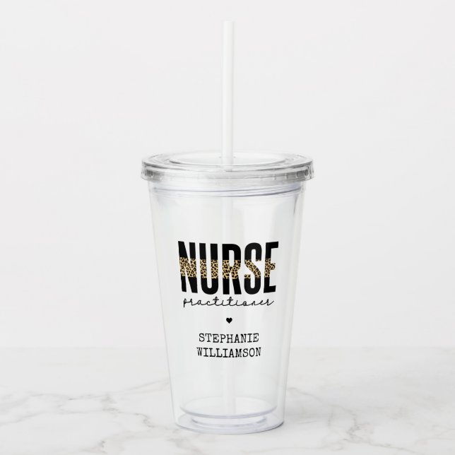 Custom Nurse Practitioner NP cheetah Graduation Acrylic Tumbler (Front)