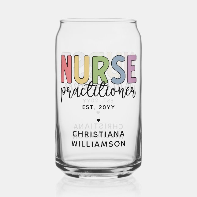 Custom Nurse Practitioner NP Nurse Graduation Can Glass (Front)