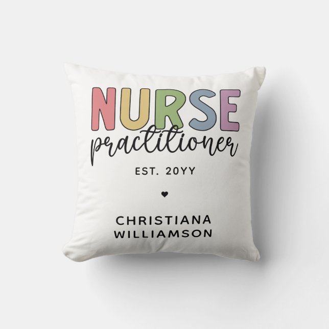 Custom Nurse Practitioner NP Nurse Graduation Throw Pillow (Front)