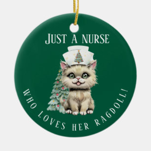 Custom Nurse Ragdoll Cat Christmas Cute  Ceramic Ornament