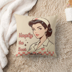 Custom Nurse Simply the Best Throw Pillow