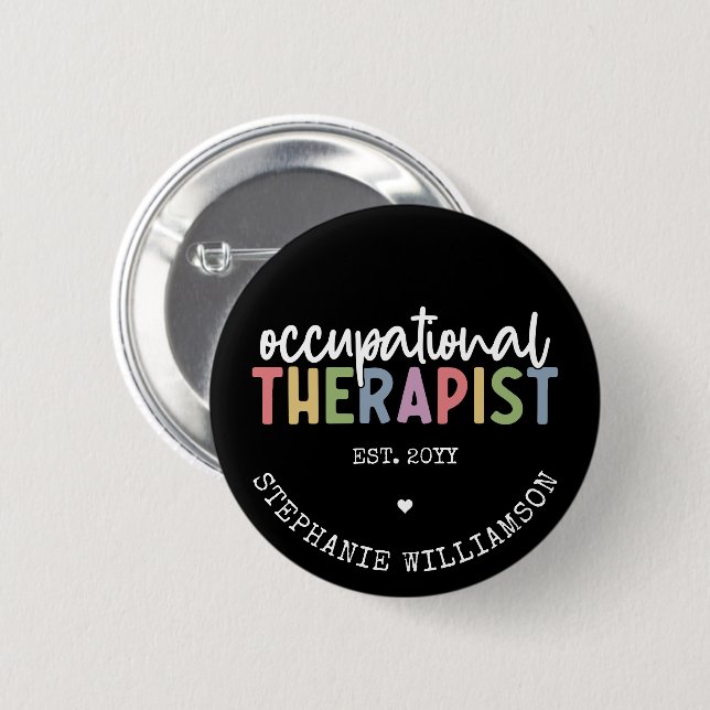 Custom Occupational Therapist OT Gifts 2 Inch Round Button (Front & Back)