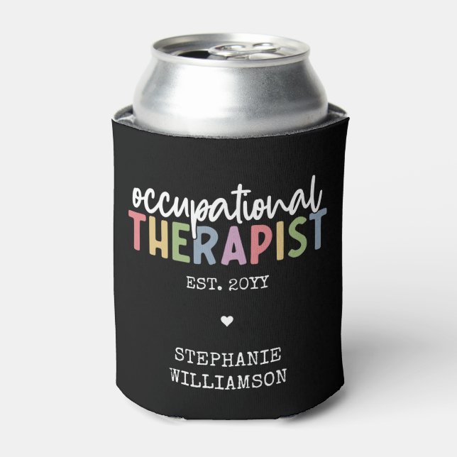Custom Occupational Therapist OT Gifts Can Cooler (Can Front)