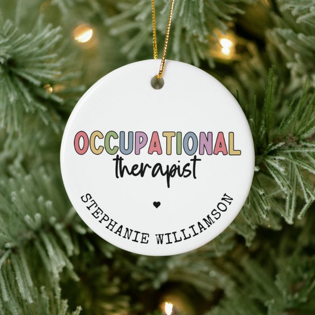 Custom Occupational Therapist OT Gifts Ceramic Ornament (Tree)