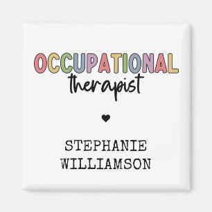 Custom Occupational Therapist OT Gifts Magnet