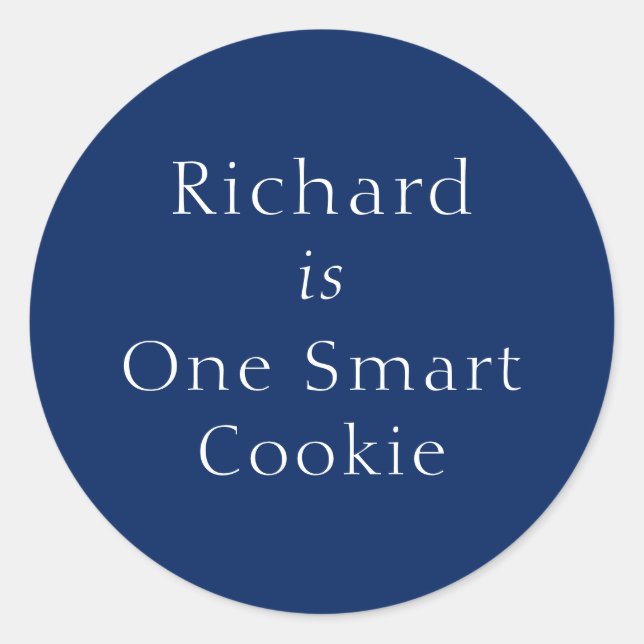 Custom One Smart Cookie Blue Round Sticker (Front)