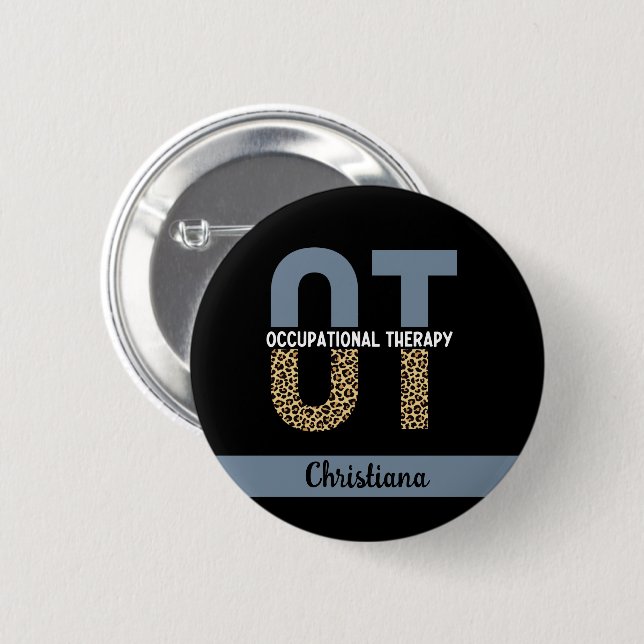 Custom OT Occupation Therapy OT Student gifts 2 Inch Round Button (Front & Back)