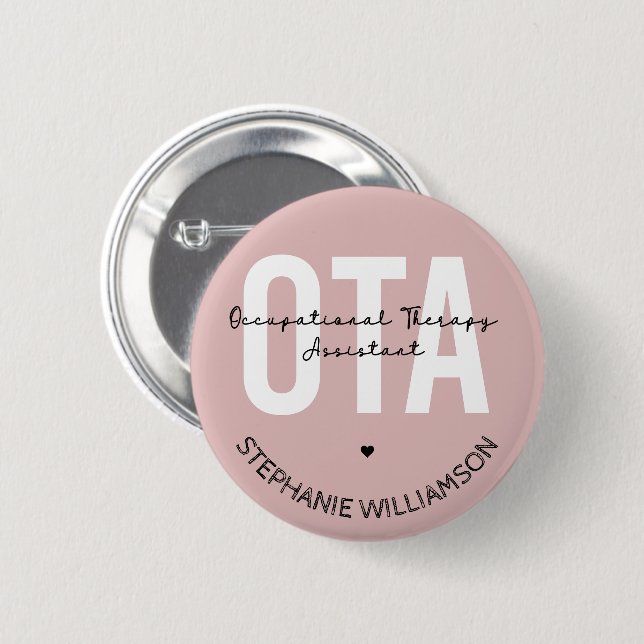 Custom OTA Occupational Therapy Assistant Gifts 2 Inch Round Button (Front & Back)