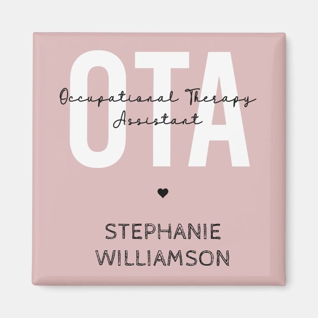 Custom OTA Occupational Therapy Assistant Gifts Magnet (Front)