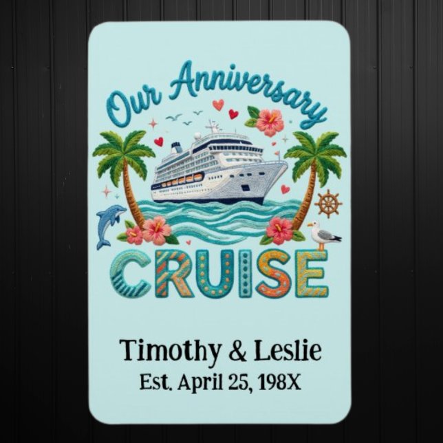 Custom Our Anniversary Faux Embroidery Cruise Door Magnet (Custom Anniversary Cruise Door Magnet.  See Collection for Matching Shirts)
