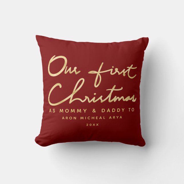 Custom Our First Christmas as Mommy and Daddy To Throw Pillow (Front)