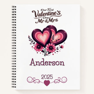 Custom Our First Valentines Day Mr & Mrs Notebook