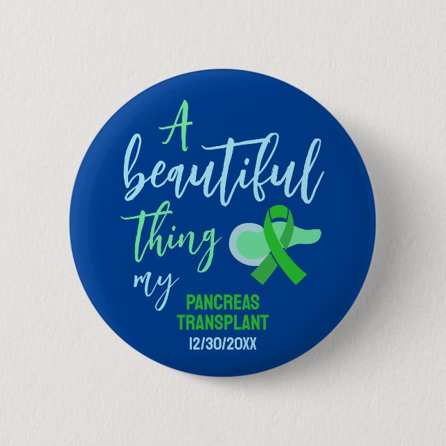 Custom Pancreas Transplant Green Ribbon  2 Inch Round Button (Front)