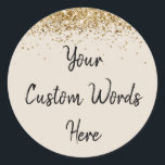 Custom Party Favour Personalized Birthday Classic Round Sticker<br><div class="desc">custom birthday party round sticker,  sweet 16 quinceanera 40th 50th,  glitter wedding reception gift label,  personalized anniversary 30th 21st 15th,  bachelorette sixteen 16th bridal 20th,  twenty-fifth 25th twenty first daughter,  girl wife twinkle sparkle granddaughter,  grandson son boy 5th fifth,  10th 80th 18th for baby,  shower sand khaki black gold</div>