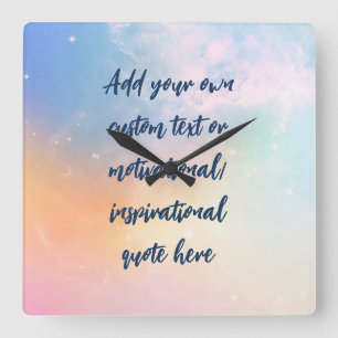 Custom Pastel Motivational / Inspirational Quote Square Wall Clock