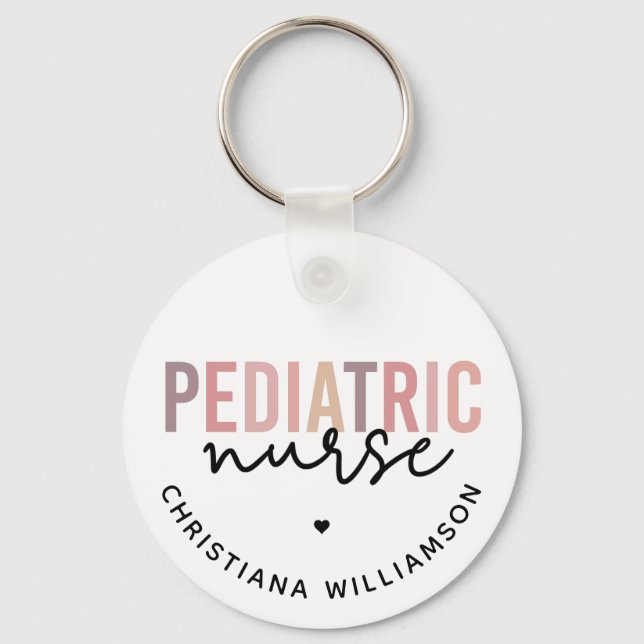 Custom Pediatric Nurse PEDS Nurse Pediatrics Nurse Keychain (Front)