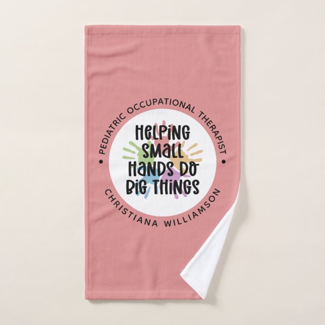 Custom Pediatric OT Occupational Therapist Gifts Hand Towel (Hand Towel)