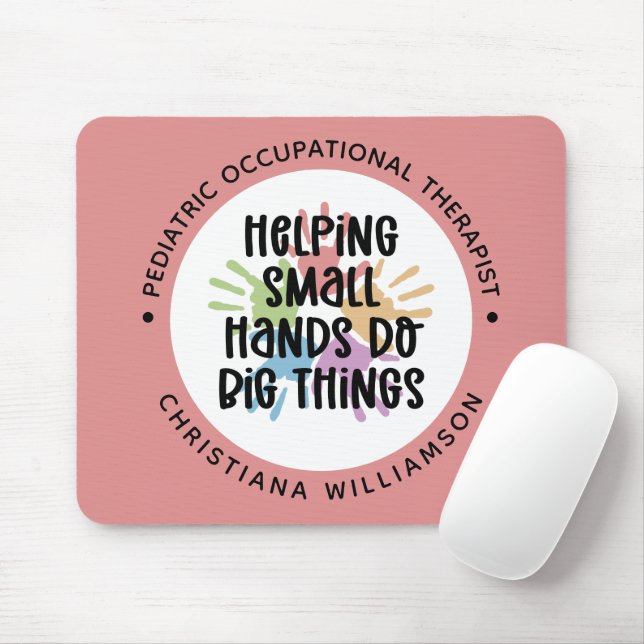 Custom Pediatric OT Occupational Therapist Gifts Mouse Pad (With Mouse)