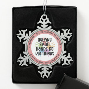Custom Pediatric OT Occupational Therapist Gifts Snowflake Pewter Christmas Ornament
