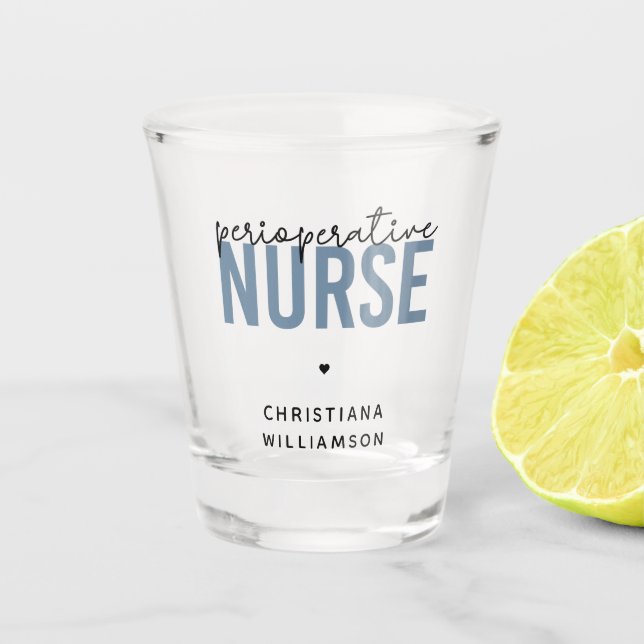 Custom Perioperative Nurse RN OR Nurse Gifts Shot Glass (Front)