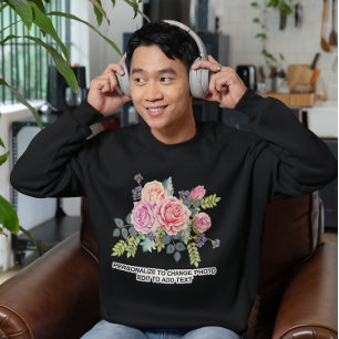 Custom Personalize Photo Artwork Quote Dark Sweatshirt