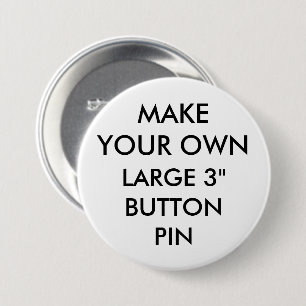 Custom Personalized 3" Large Button Pin Badge