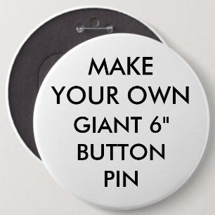 Custom Personalized 6" Giant Button Pin Badge