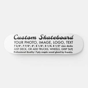 Custom Personalized 8.25" Skateboard Deck