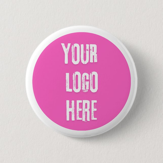 Custom Personalized Add Your Logo Here 2 Inch Round Button (Front)