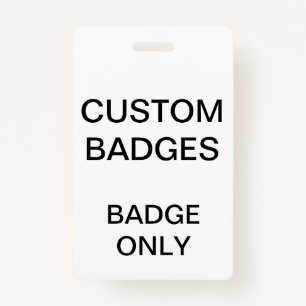 Custom Personalized BADGE Blank Template