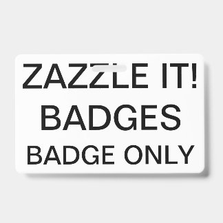 Custom Personalized BADGE Blank Template