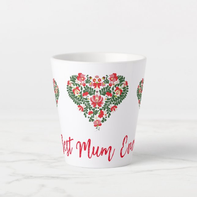 Custom Personalized Best Mum Ever Script Latte Mug (Front)