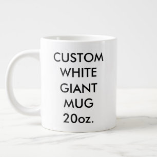 Custom Personalized Giant Jumbo Mug 20oz.