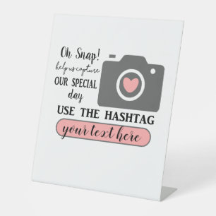 Custom Personalized Hashtag Wedding Picture Pedestal Sign