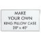 Custom Personalized King Size Pillow Case 20"x40"