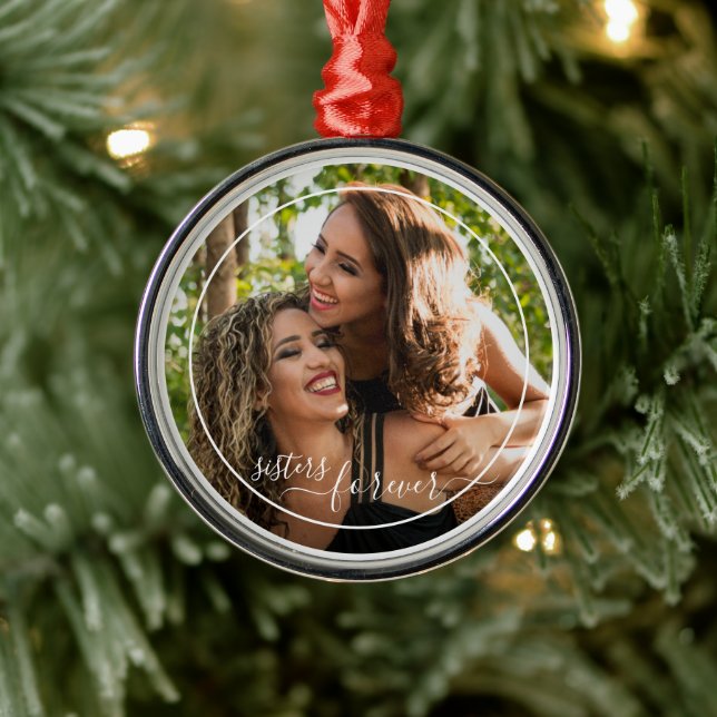 Custom Personalized Photo Template Sisters Forever Metal Ornament (Tree)