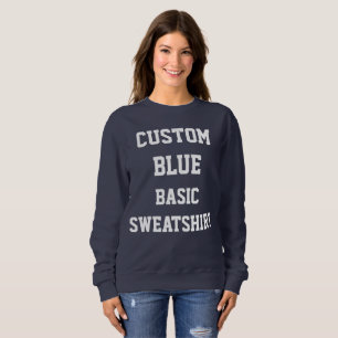 Custom Personalized Women's BASIC NAVY SWEATSHIRT