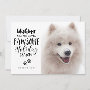 Custom Pet 2 Photo   Pawsome Typography Holiday Card
