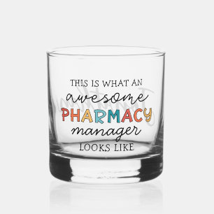 Custom Pharmacy Manager Awesome Funny Whiskey Glass