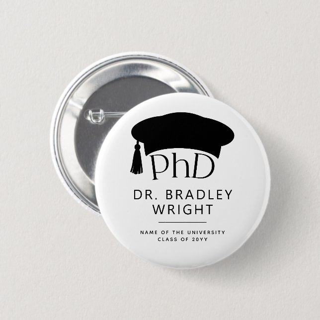 Custom PhD Doctoral Hat Doctoral Degree Graduation 2 Inch Round Button (Front & Back)