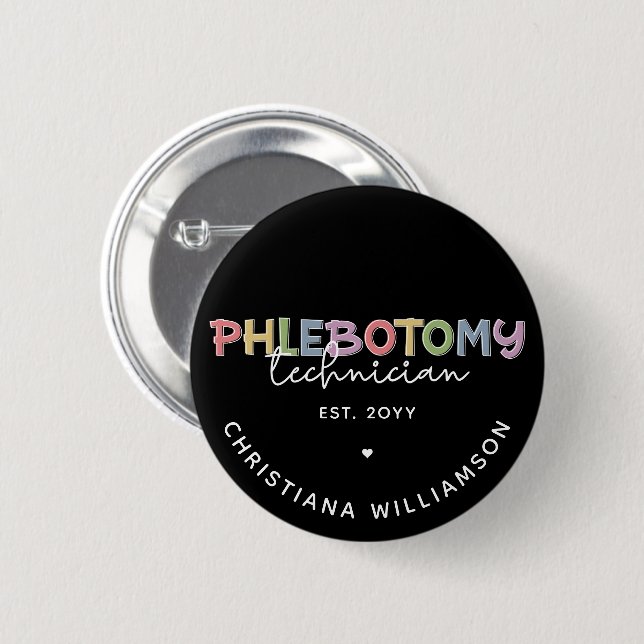 Custom Phlebotomy Technician PBT Phlebotomy Tech 2 Inch Round Button (Front & Back)