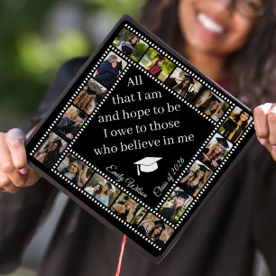 Custom Photo All That I Am & Hope To Be Graduation Cap Topper