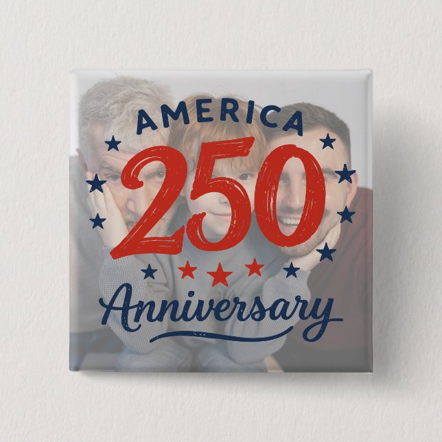 Custom Photo America 250 Anniversary Button (Front)