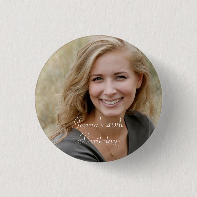 Custom Photo and Text Birthday  1 Inch Round Button (Front)