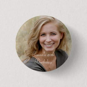 Custom Photo and Text Birthday  1 Inch Round Button