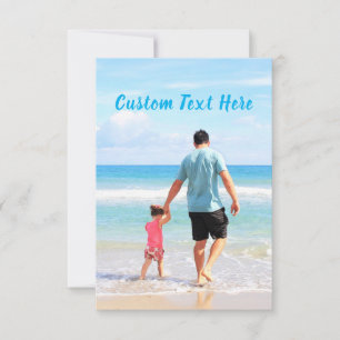 Custom Photo and Text Card - Your Design with DAD
