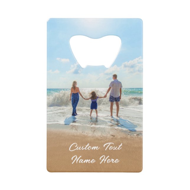 Custom Photo and Text Credit Card Bottle Opener (Front)