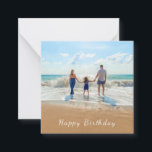 Custom Photo and Text - Happy Birthday Card<br><div class="desc">Happy Birthday - Custom Photo and Text - Unique Your Own Design -  Personalized Family / Friends or Personal Gift - Add Your Text and Photo - Resize and move or remove and add elements / image with customization tool !</div>
