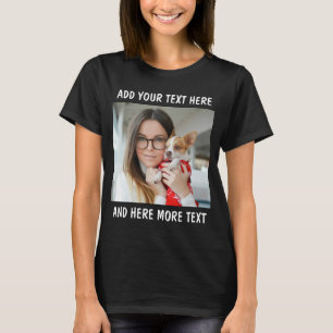 Custom Photo and Text Or Name T-Shirt